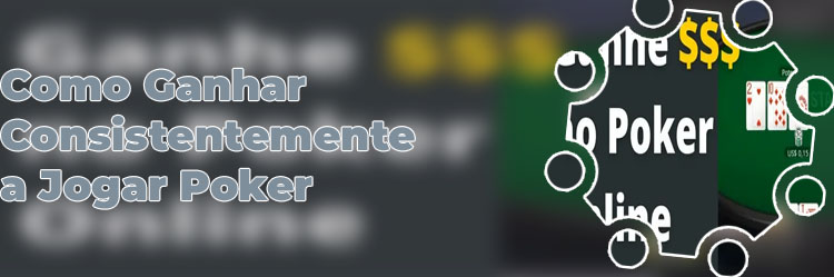 Como ganhar dinheiro no poker